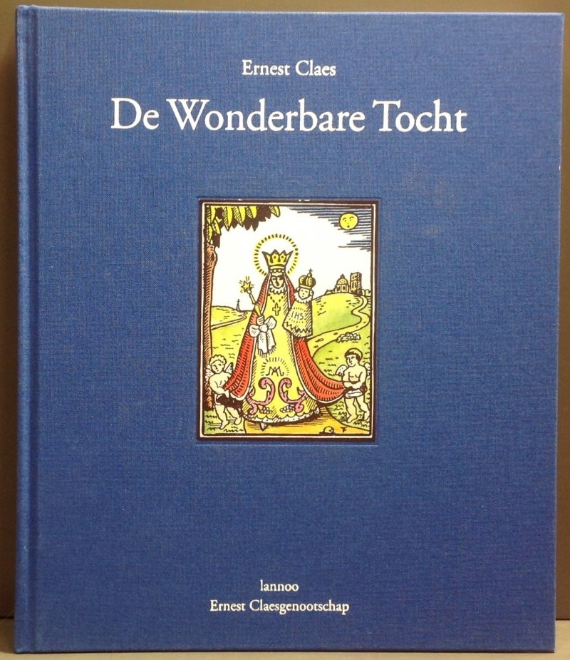 Claes Ernest - Wonderbare tocht, de