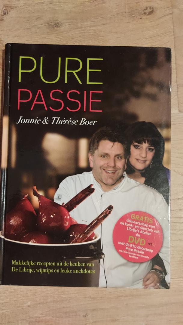 Boer, Jonnie & Therese - Pure passie. Makkelijke recepten uit de keuken van De Librije, wijntips en leuke anekdotes