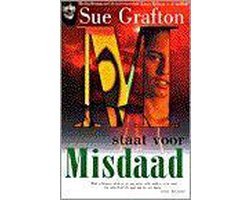 Sue Grafton - M staat voor misdaad