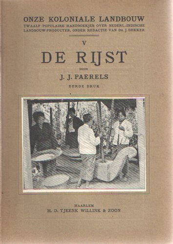 Paerels, J.J. - De rijst