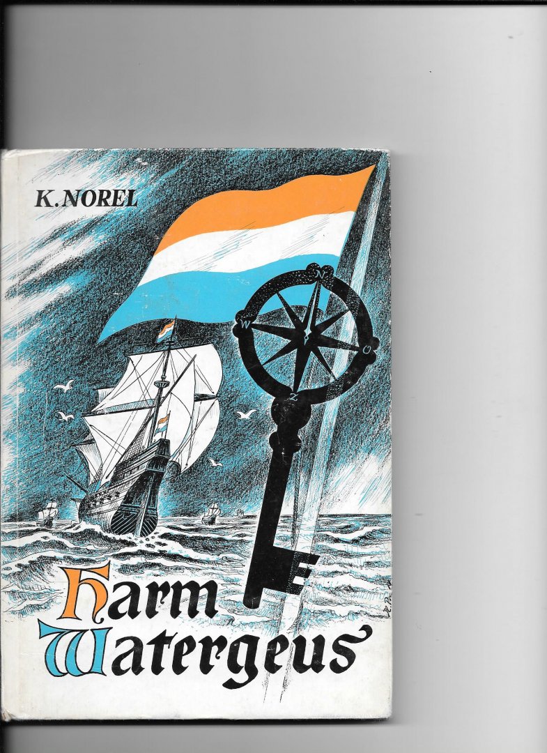Norel, K. - Harm Watergeus / druk 3