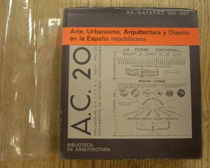 ROSELL, FRANCESC ROCA. - A.C./ G.A.T.E.P.A.C. 1931-1937.