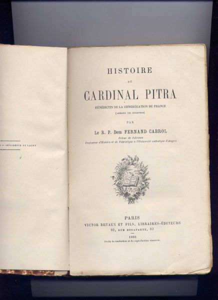 CABROL, Le R.P. Dom FERNAND - Histoire du Cardinal Pitra Bénédictin de la Congrégation de France