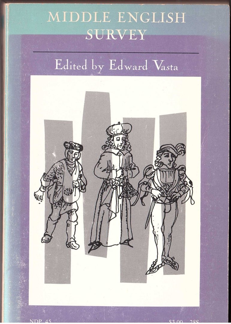 Vasta, E. (ed.) - Middle English survey. Critical essays.