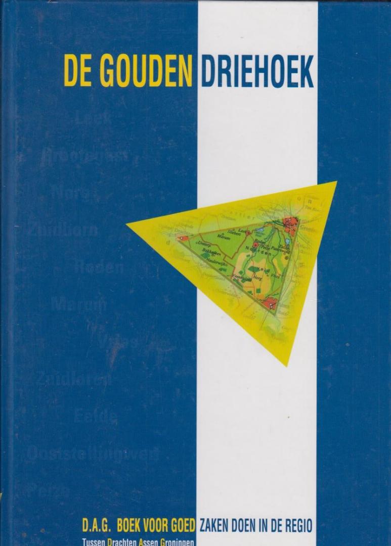 J.A Greiner - De Gouden Driehoek  (tussen Drachten, Assen en Groningen)