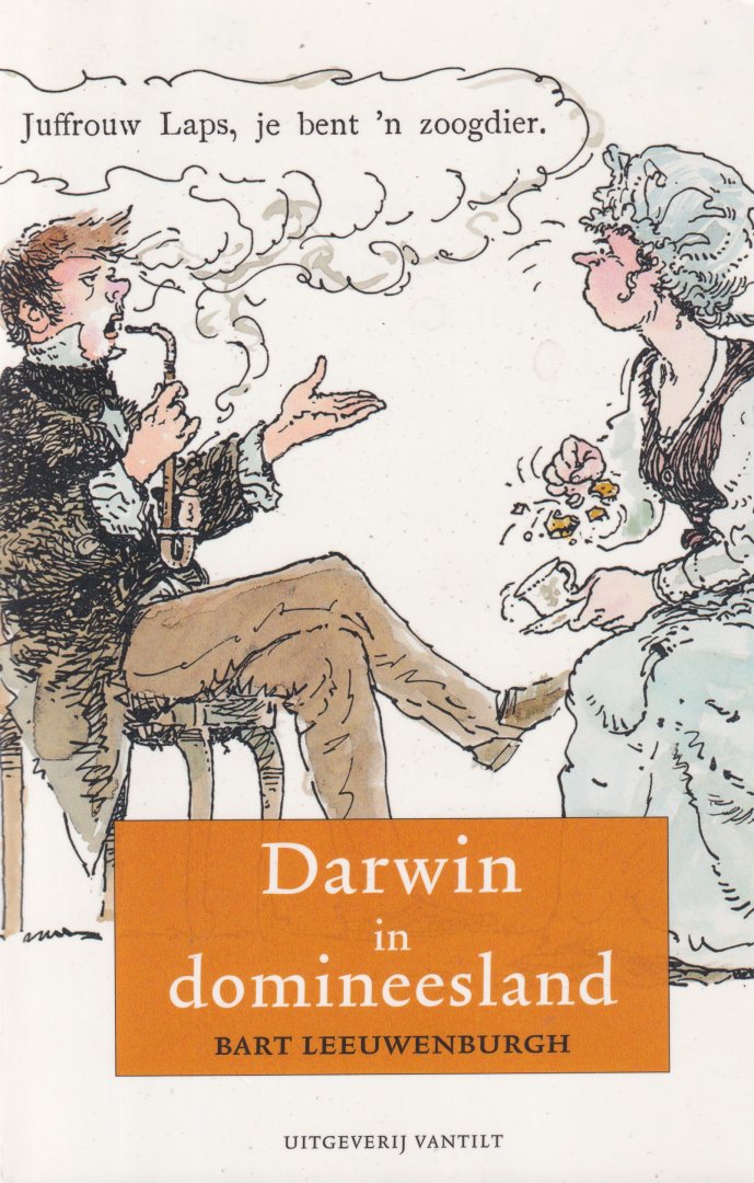 Leeuwenburgh, Bart - Darwin in domineesland