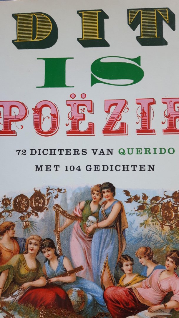 Kuijper, Jan [samenstelling] - Dit is poëzie. 72 dichters van Querido met 104 gedichten.