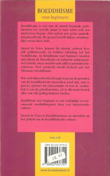 Vries, Sjoerd de .. Omslagontwerp Volken Beck - Boeddhisme voor beginners. Een heldere inleiding tot de wereld van het Boeddhisme