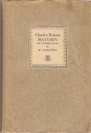 Scholten, W. - Charles Robert Maturin - the terror-novelist