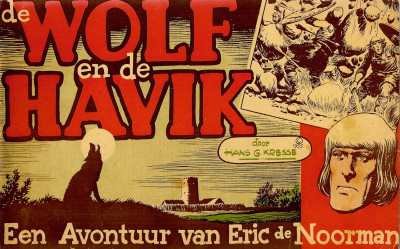 Hans G. Kresse - Eric de Noorman, De wolf en de havik
