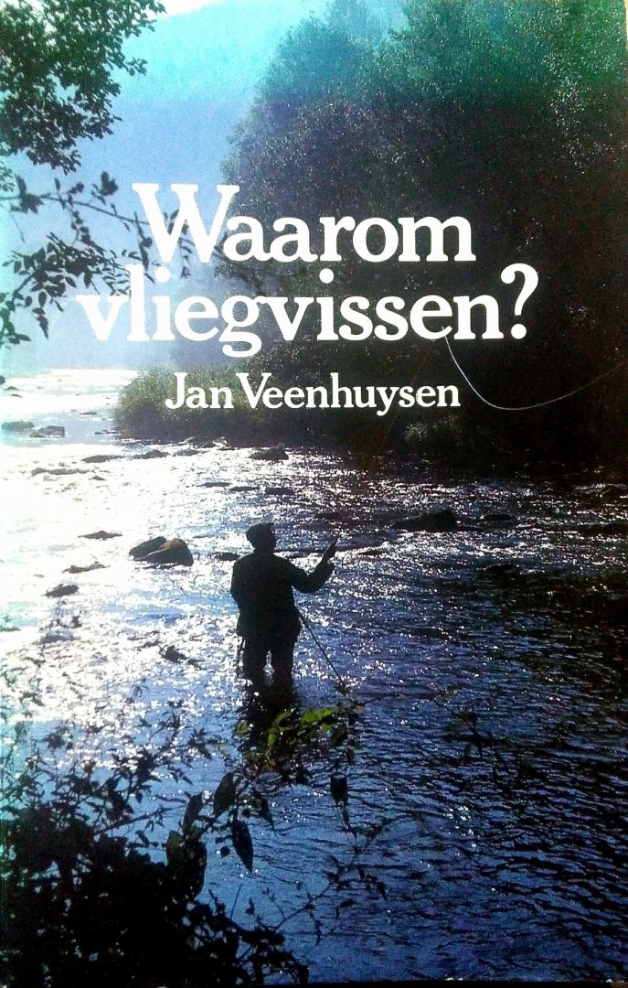 Veenhuysen , Jan .  [ isbn 9789010021793 ] - Waarom  Vliegvissen ?.