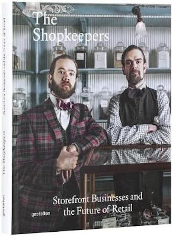 Hobeika, Noelia - The Shopkeepers / Storefront Businesses and the Future of Retail