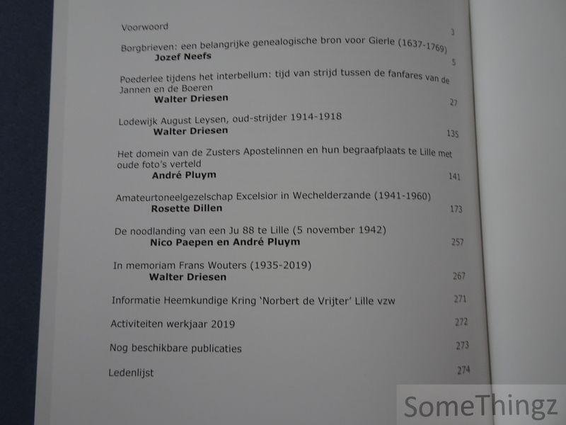 Coll. / Jozef Neefs, Walter Driessen, André Pluym, Rosette DFillen, Nico Paepen. - Heemkundige Kring Norbert de Vrijter. Gierle - Lille - Poederlee - Wechelderzande. Jaarboek 2019, jaargang XXXVII.
