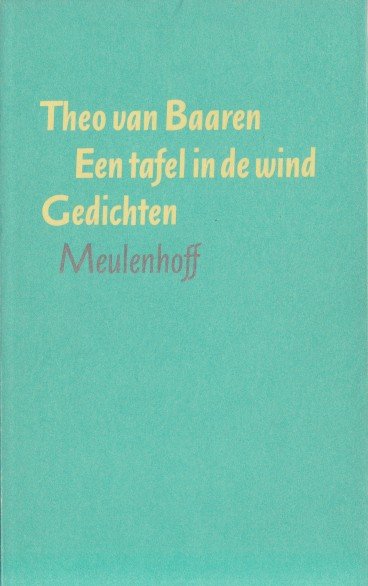 Baaren, Theo van - Een tafel. Gedichten.