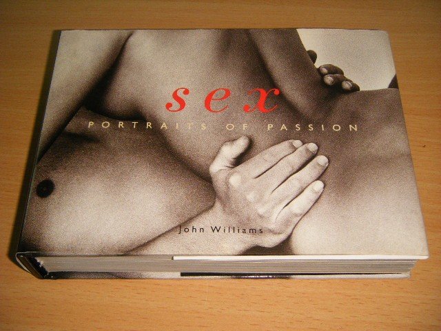 John Williams - Sex Portraits of Passion