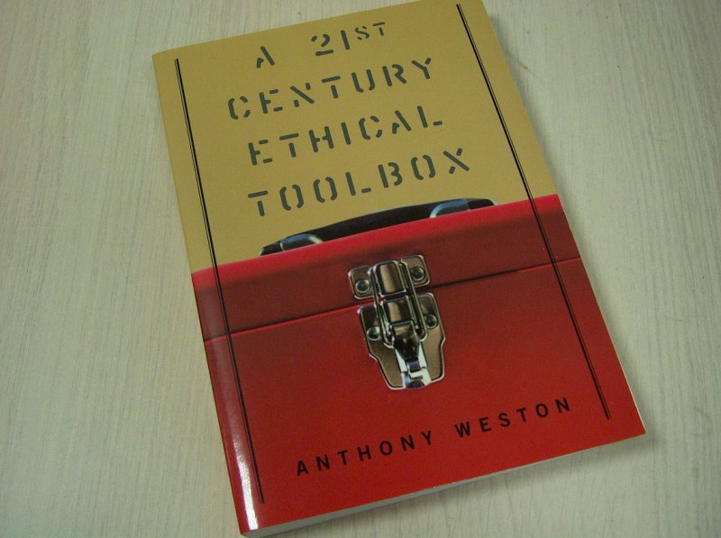Weston, Anthony - 21st Century Ethical Toolbook