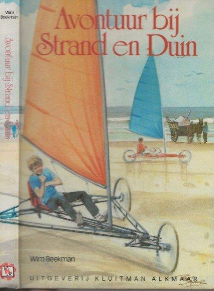 Beekman, Wim; ill. Jonge, Reint de - Avontuur bij strand en duin