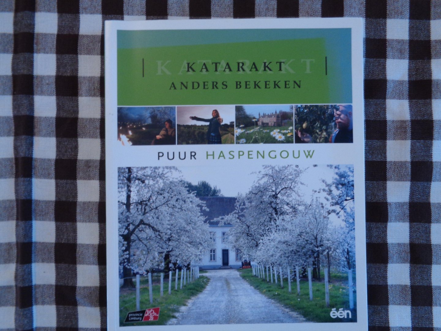 anja defoort-marc wauters - katarakt  anders bekeken puur haspengouw