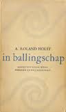Roland Holst, A - In Ballingschap