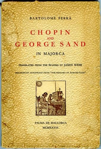 Ferra, Bartolome - Chopin and George Sand in Majorca