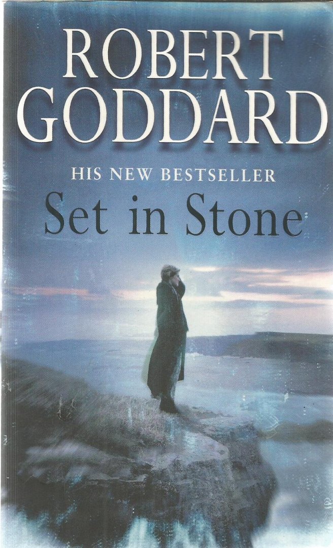 Goddard, Robert - Set in Stone