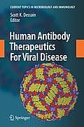 DESSAIN / PITHA. - Current topics in microbiology and immunology- HUMAN ANTIBODY therapeutics for viral disease / INTERFERON 50th anniversary--- VOLUME. 315, 317