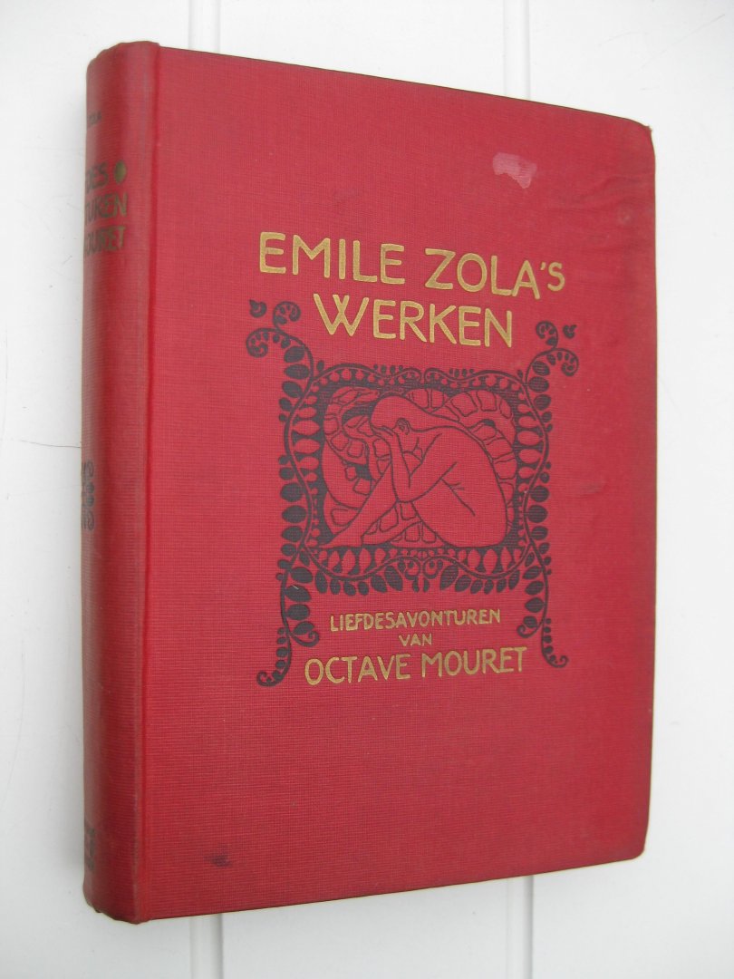 Zola, Emile - Liefdesavonturen van Octave Mouret. Eerste en tweede deel.