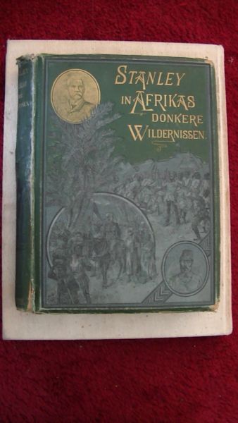 Stanley, HENRY M. - In Afrikas donkere wildernissen : tochten, ontdekkingen en ontmoetingen : opsporing van, en terugkeer met Emin Pacha