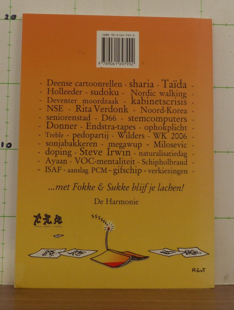 Reid - Geleijnse - Tol, van - Fokke & Sukke - het afzien van 2006