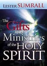 Sumrall, L - Gifts and Ministries of the Holy Spirit