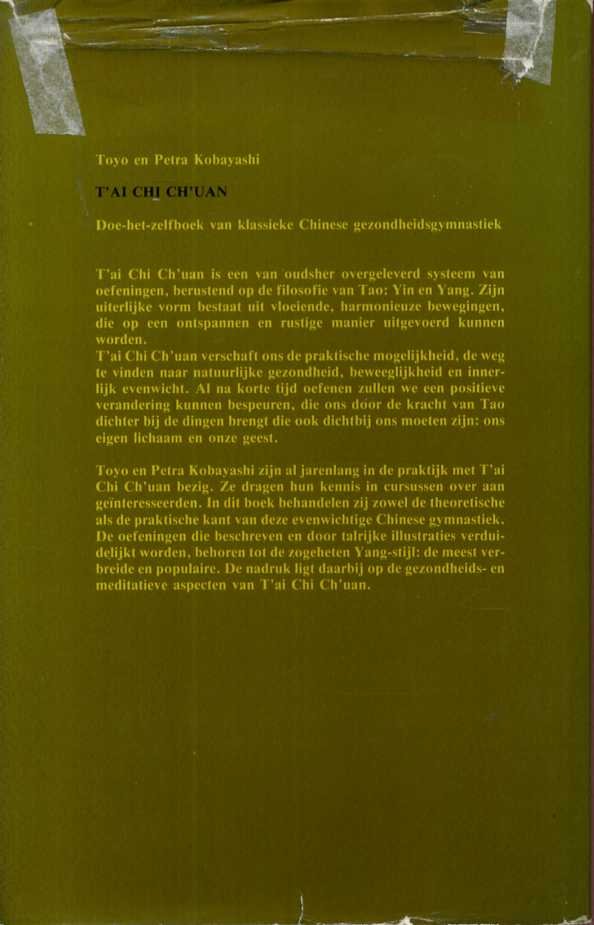 Kobayashi, Toyo en Petra - T'ai chi ch'uan. Doe-het-zelf boek v klassieke Chin gezondheidsgymnastiek