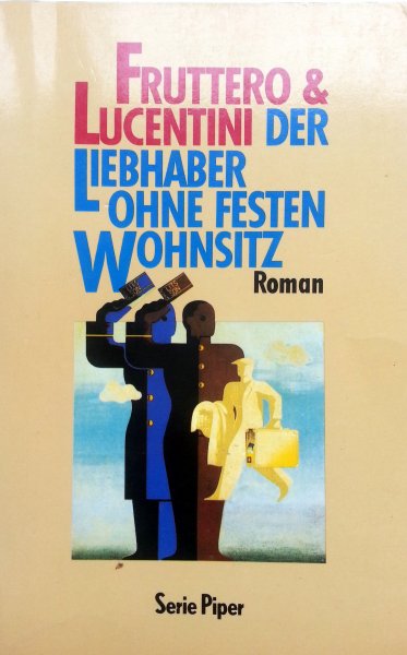 Fruttero, Carlo - Lucentini, Franco - Der Liebhaber ohne feste Wohnsitz (DUITSTALIG)