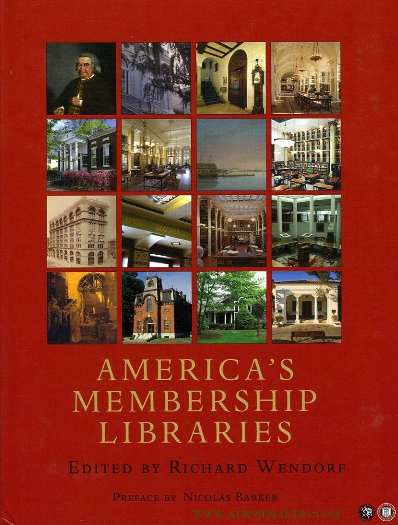 WENDORF, Richard (edited by) - America's Membership Libraries