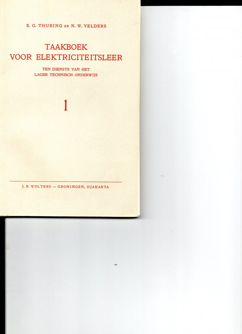 E.G.Thuring en N.W.Velders - Taakboek voor Elektriciteitsleer 