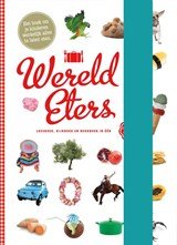 Wereldeters - leesboek, kijkboek en kookboek in een