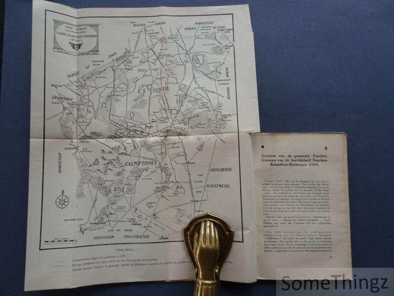 Tireliren, Alfons en Meeusen, G. - Wij aan de grens: geschiedenis van Esschen. [Essen.]