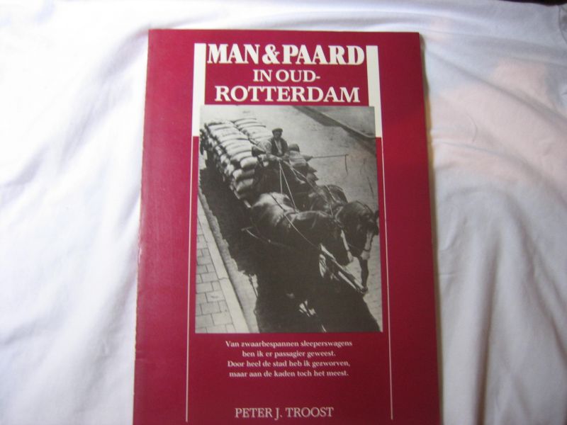 p.j.troost - man & paard in oud-rotterdam
