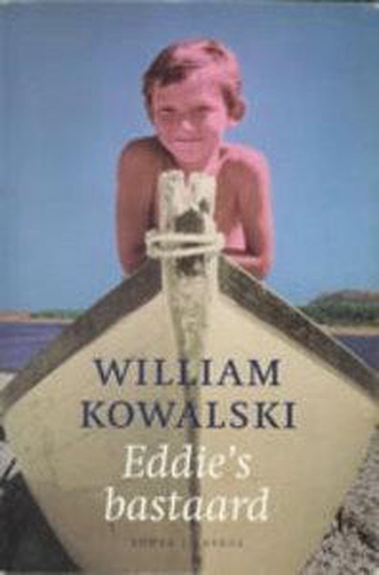 Kowalski, W. - Eddie's bastaard