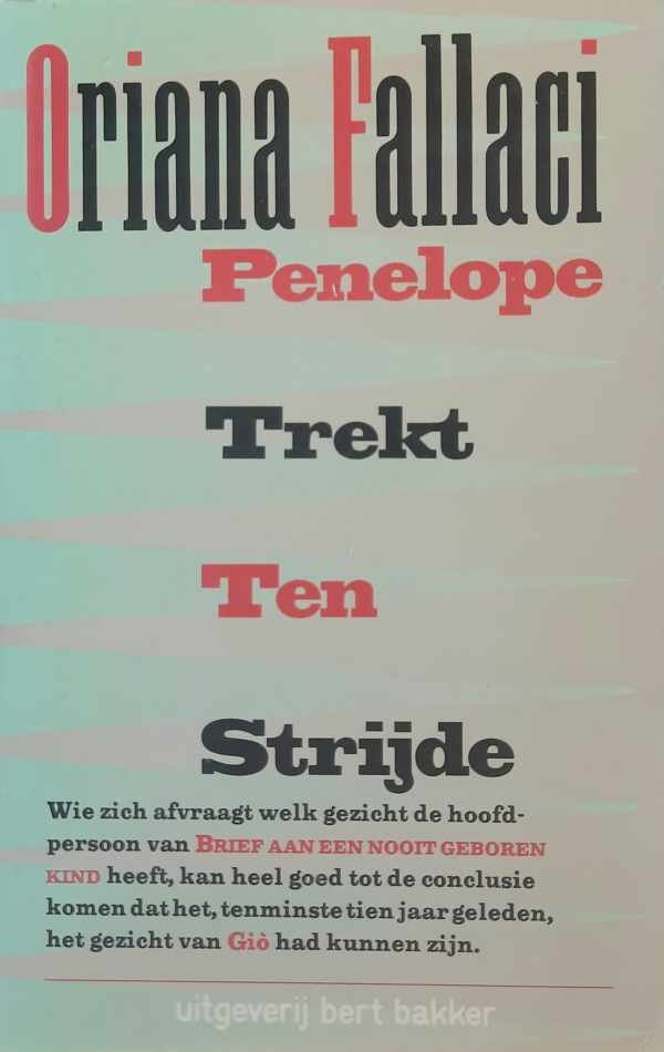 FALLACI Oriana - Penelope trekt ten strijde