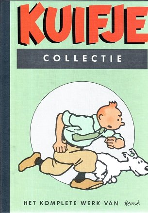 Hergé - Kuifje collectie. Het komplete werk van Hergé: Hoe ontstaat een Avontuur van Kuifje?/ De Guitenstreken van Quick & Flukpe