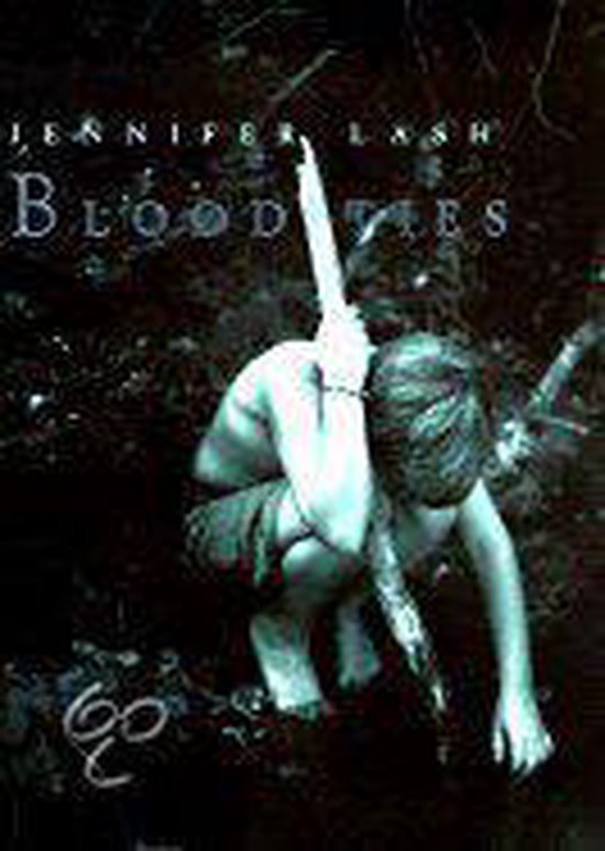  - Blood Ties