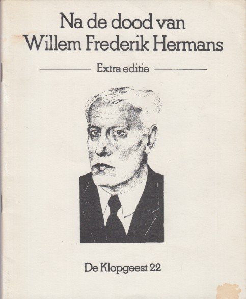 Kiekebelt (red.), Thijs & Nico - De Klopgeest 22. 'Na de dood van W.F. Hermans'.