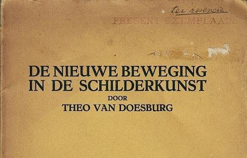 DOESBURG, Theo van - De nieuwe beweging in de schilderkunst. (Recensie-exemplaar).