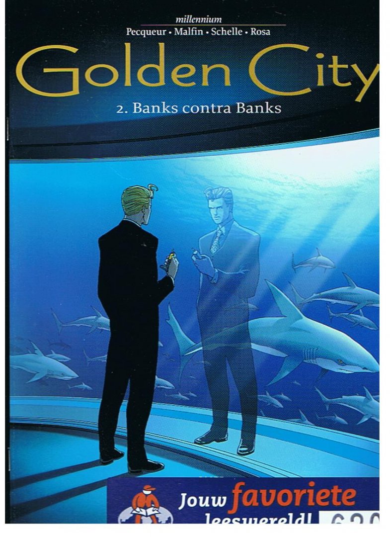 Pecqueur / Malfin / Schelle / Rosa - Golden City 2 - Banks contra Banks