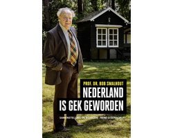 Bob Smalhout - Nederland is gek geworden