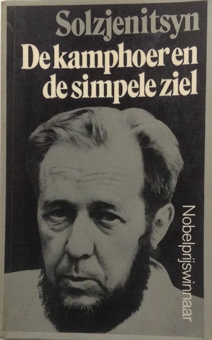 Solzjenitsyn, Alexander - De kamphoer en de simpele ziel