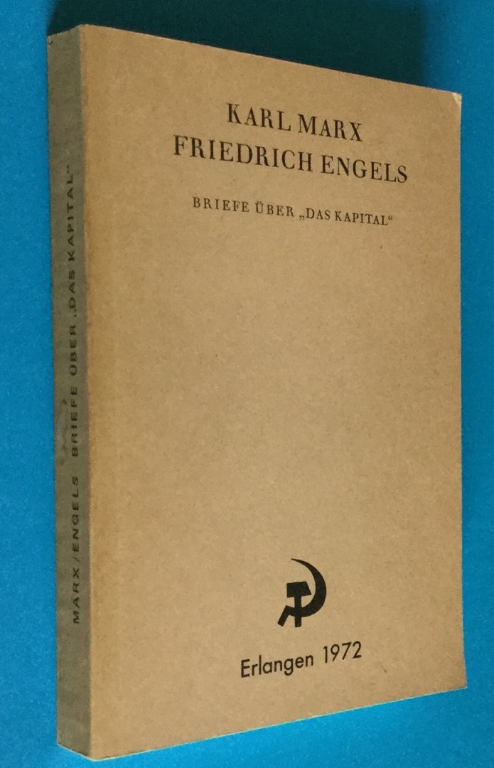 Marx, Karl en Friedrich Engels - Briefe über Das Kapital