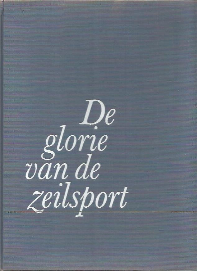  - De glorie van de zeilsport