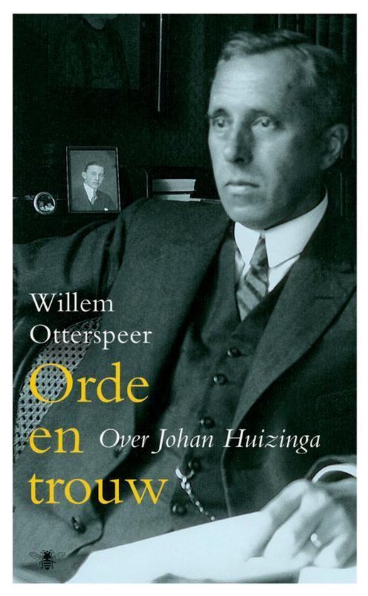 Otterspeer, W. - Orde en trouw