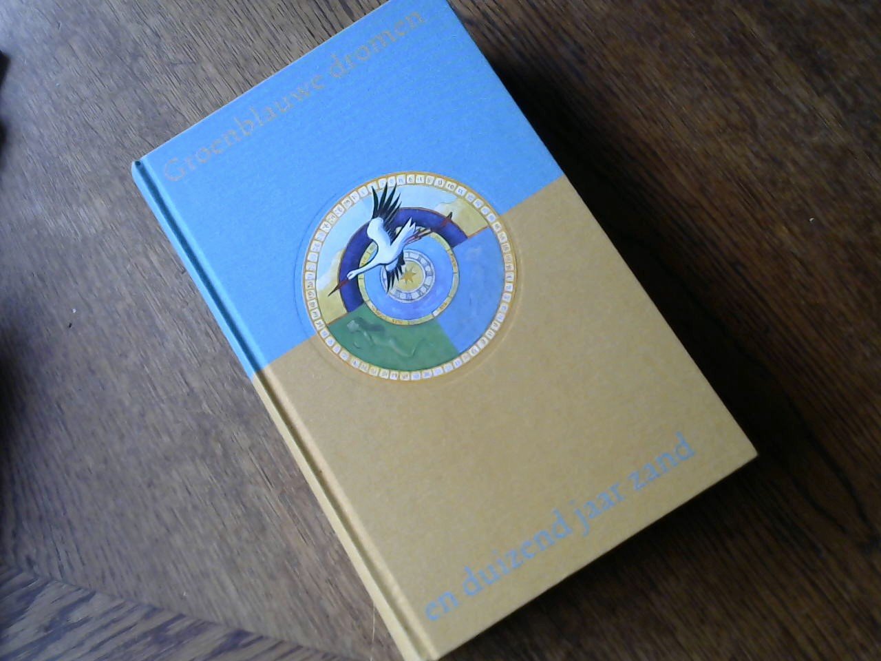 Hulsenbeck Claire - Groenblauwe dromen en Duizend jaar zand 1999